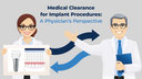 Medical Clearance for Implant Procedures: A Physician’s Perspective image
