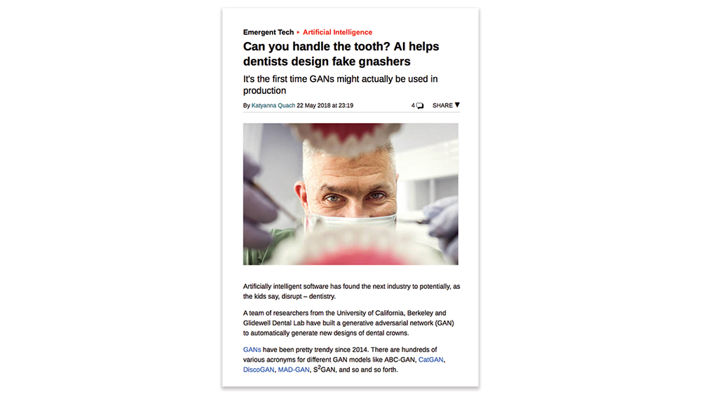 The Register's 2018 article "Can you handle the tooth? AI helps dentists design fake gnashers"